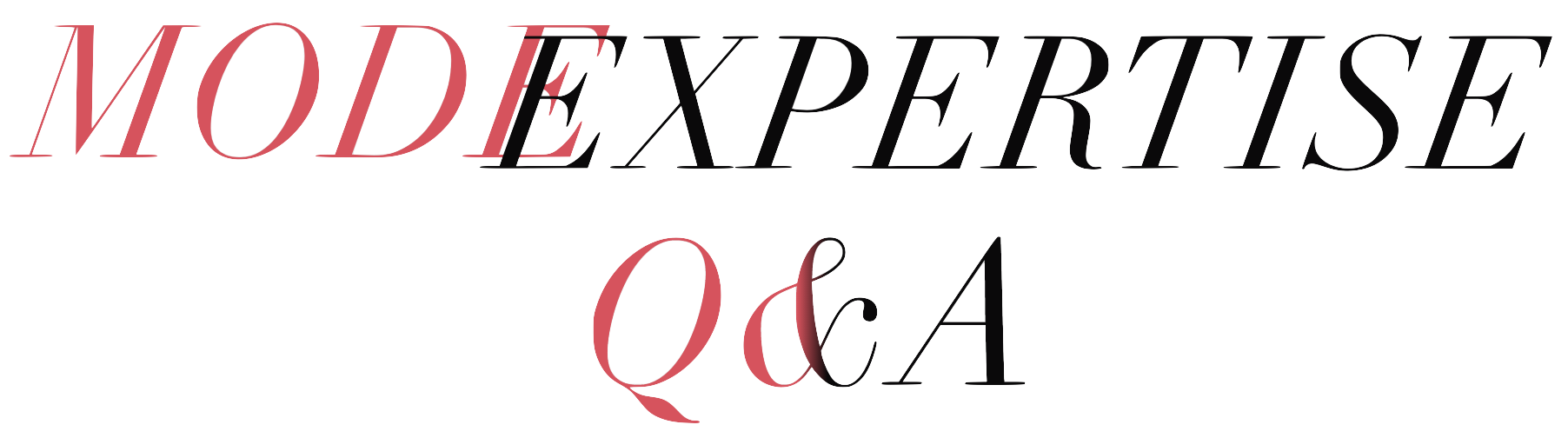 ModeExpertise Q&A ModeExpertise Q&A